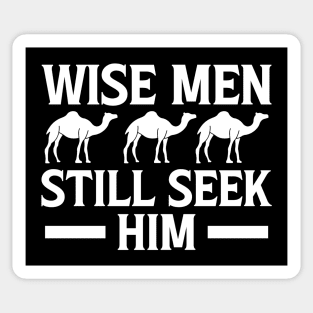 Wise Men Still Seek Him Christian Sticker